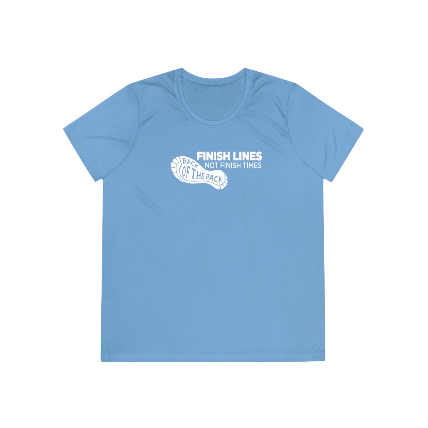 Back of the pack slogan Ladies Competitor Tee