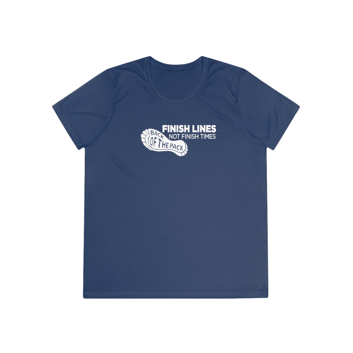 Back of the pack slogan Ladies Competitor Tee