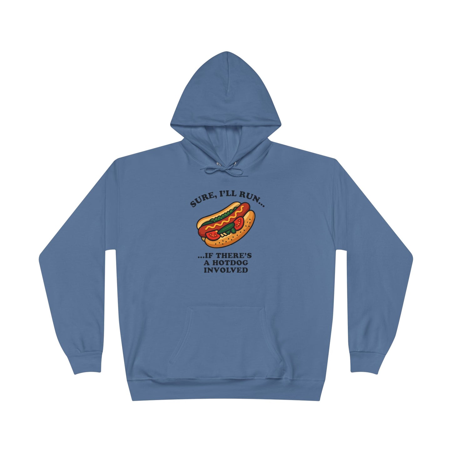 Humorous Hot Dog Hoodie, Unisex EcoSmart Pullover Sweatshirt, Perfect for Food Lovers, Running Events