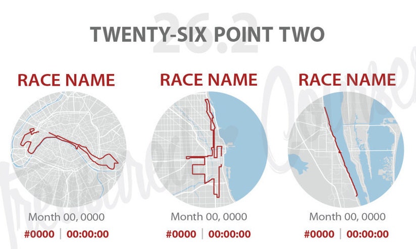 Three Marathon Custom- Digital File & Print options available, Custom Map, Race Map, Your results, Twenty-six point two, GPS Map