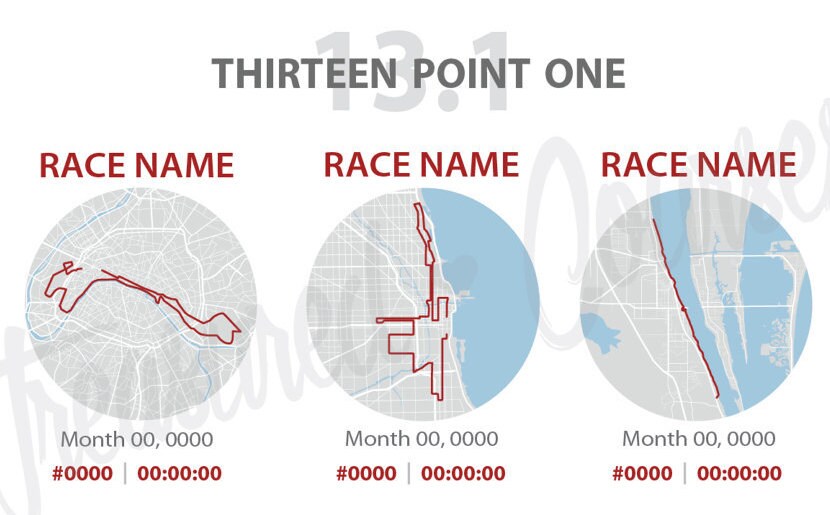 Three Half Marathon Custom- Digital File & Print options available, Custom Map, Race Map, Your results, Thirteen point one, GPS Map