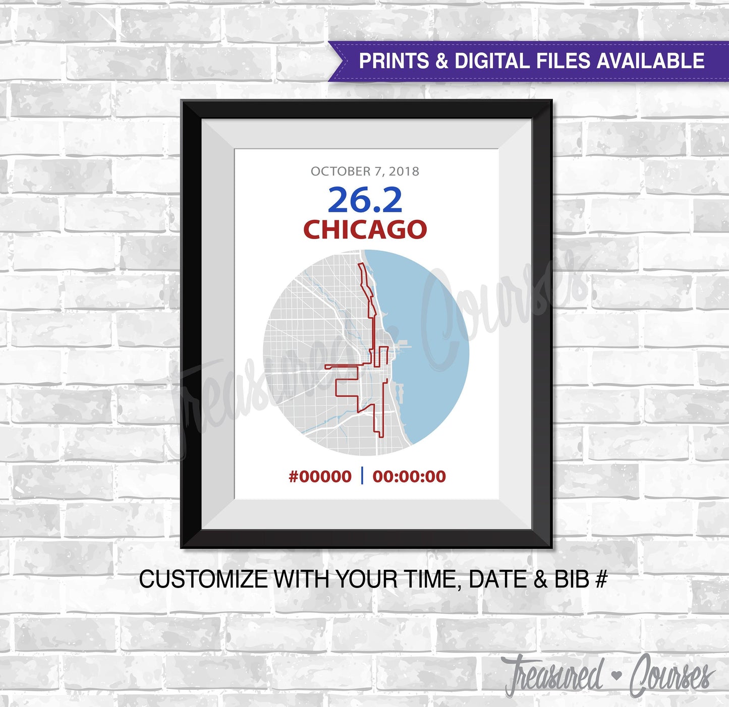 Classic Chicago 26.2- 2022 and past route available, Digital File & Print options available